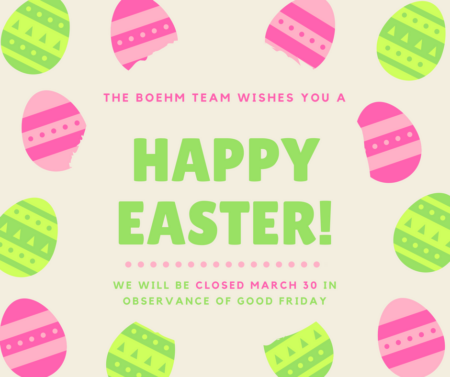 Photo of Happy Easter from The Boehm Team