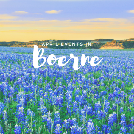 Photo of April Events in Boerne