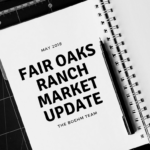 Fair Oaks Ranch May 2018 Market Update
