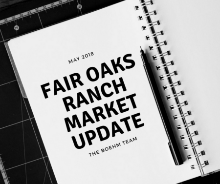 Photo of Fair Oaks Ranch May 2018 Market Update
