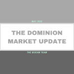 The Dominion TX May Market Update