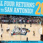 NCAA Final Four to Return to San Antonio in 2025