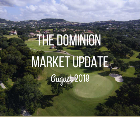 Photo of The Dominion August 2018 Market Update