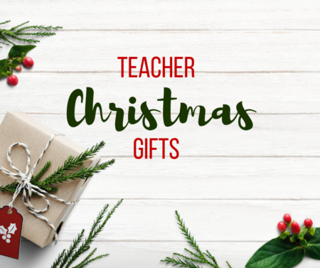 Photo of Last Minute Teacher Christmas Gifts