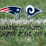 Where to watch the 2019 Super Bowl