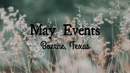 Photo of May 2019  Boerne Events