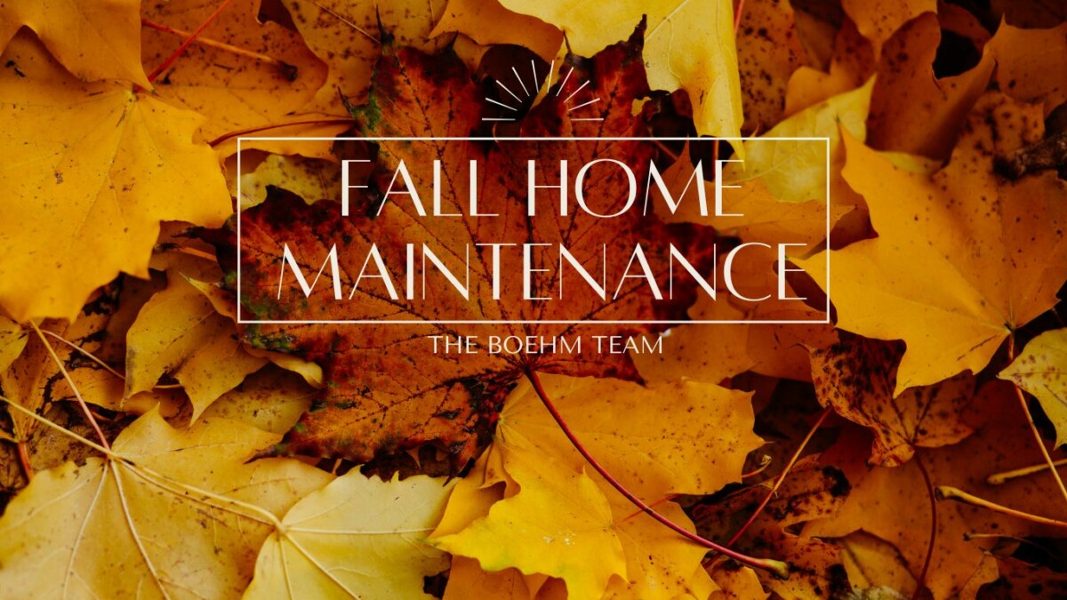 Top 5 Fall Home Maintenance Tips for Hill Country Homes Boerne Real